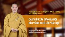 Pháp thoại “Chất liệu xây dựng xã hội bền vững theo lời Phật dạy”
